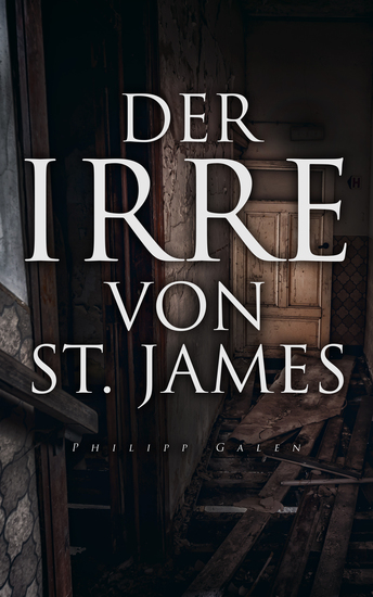 Der Irre von St James - Kriminalroman - cover