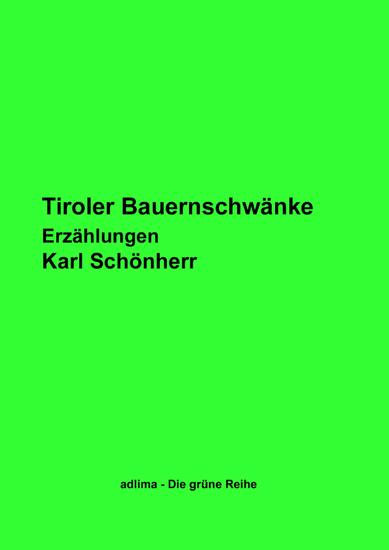 Tiroler Bauernschwänke - Erzählungen - cover
