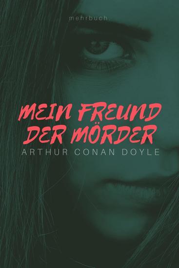 Mein Freund der Mörder - cover