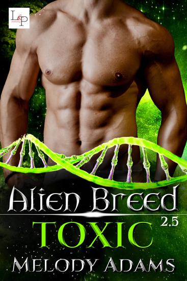 Toxic - Alien Breed 25 - cover