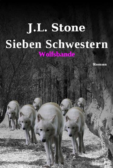Sieben Schwestern - Wolfsbande - Band 3 - cover