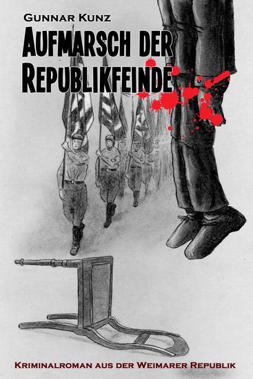 Aufmarsch der Republikfeinde - cover
