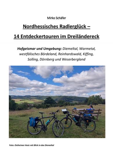 Nordhessisches Radlerglück - 14 Entdeckertouren im Dreiländereck - cover