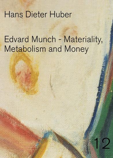 Edvard Munch - Materiality Metabolism and Money - cover