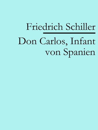 Don Carlos Infant von Spanien - cover