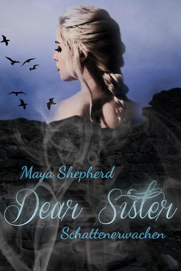 Dear Sister 1 - Schattenerwachen - cover