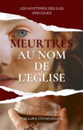 Meurtres Au Nom De L'église - Un Thriller Aux Rebondissements Meurtriers - cover