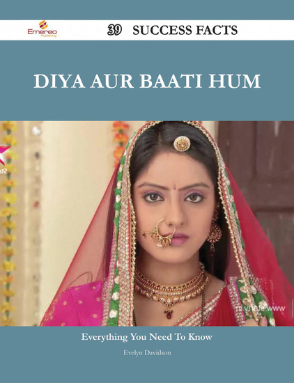 Diya Aur Baati Hum 39 Success Facts Everything You Need To Know About Diya Aur Baati Hum Read Book Online She dreams of breaking the boundaries of her confined. 24symbols