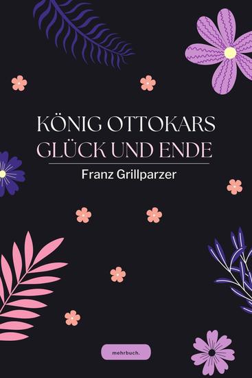 König Ottokars Glück und Ende - cover