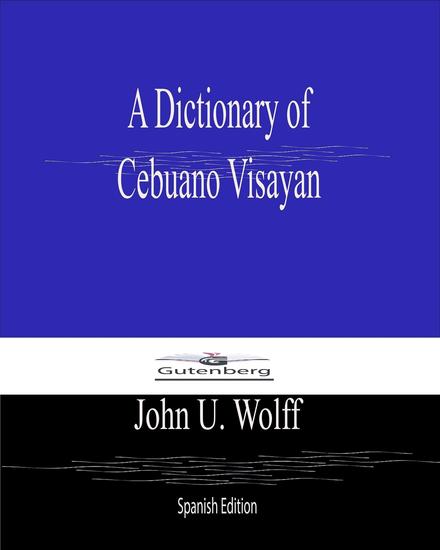 A Dictionary of Cebuano Visayan - cover