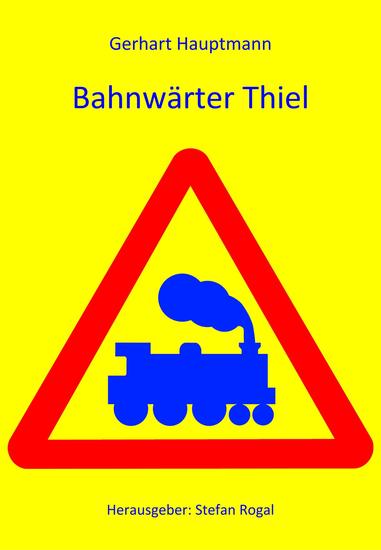 Bahnwärter Thiel - cover