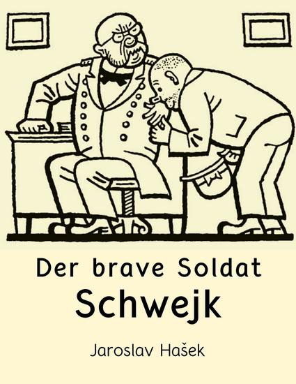 Der brave Soldat Schwejk - Gesamtausgabe des Originalmanuskripts - cover