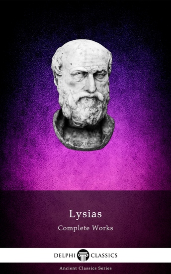 Delphi Complete Works of Lysias (Illustrated) - cover