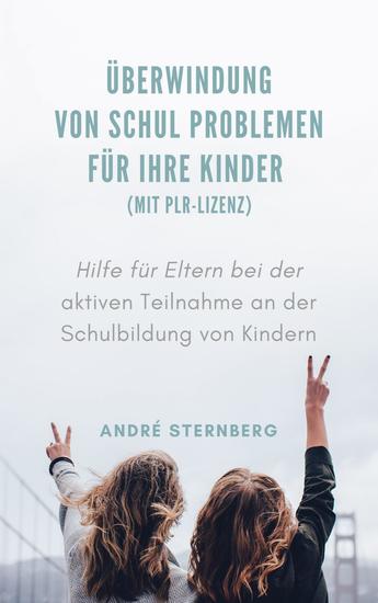 Hilfe Bei Problemen Mit Volljährigen Kindern Überwindung von Schul Problemen für Ihre Kinder (mit PLR-Lizenz