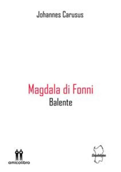 Magdala di Fonni - Balente - cover