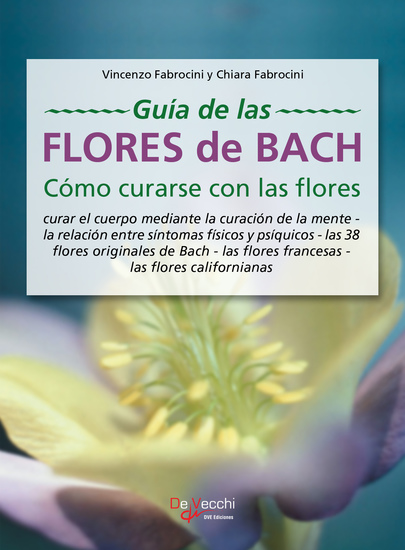 Guía de las flores de Bach Cómo curarse con las flores - cover