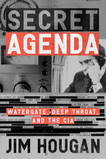 Secret Agenda - Watergate Deep Throat and the CIA - cover