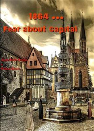 1864 Fear About Capital - A Series Of Murders Always Carries With It A Series Of Investigations - cover