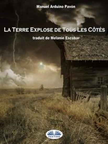 La Terre Explose De Tous Les Côtés - cover