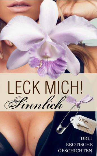 Leck mich! - Sinnlich - cover