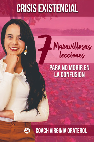 Crisis existencial - 7 lecciones maravillosas para no morir en la confusión - cover