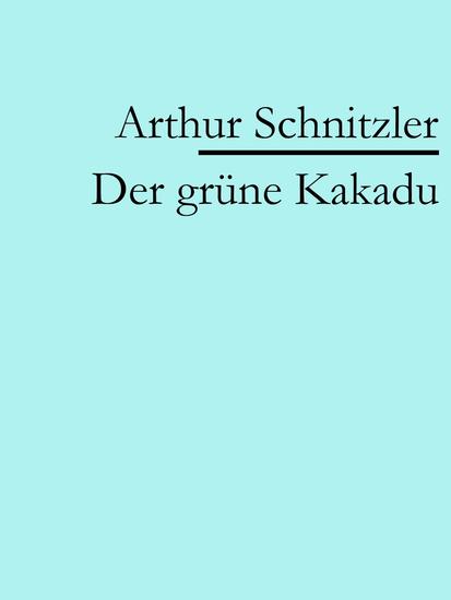 Der grüne Kakadu - cover