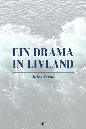 Ein Drama in Livland - cover