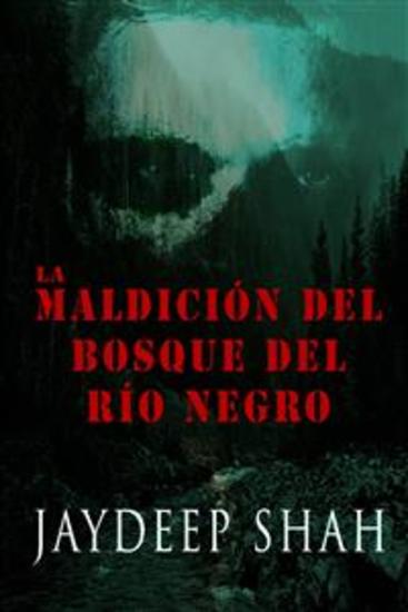 La Maldición Del Bosque Del Río Negro - cover