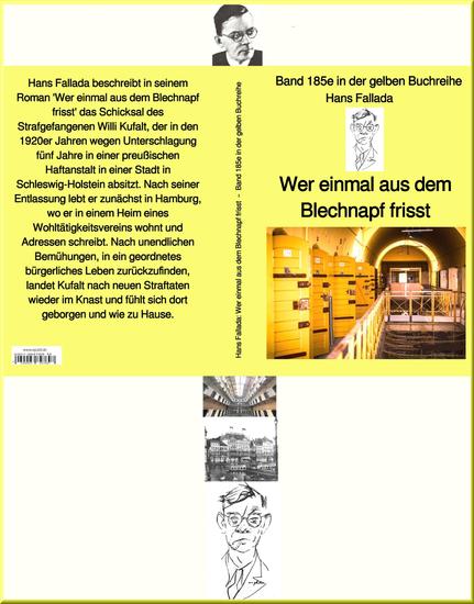 Hans Fallada: Wer einmal aus dem Blechnapf frisst – Band 185e in der gelben Buchreihe – bei Jürgen Ruszkowski - Band 185e in der gelben Buchreihe - cover
