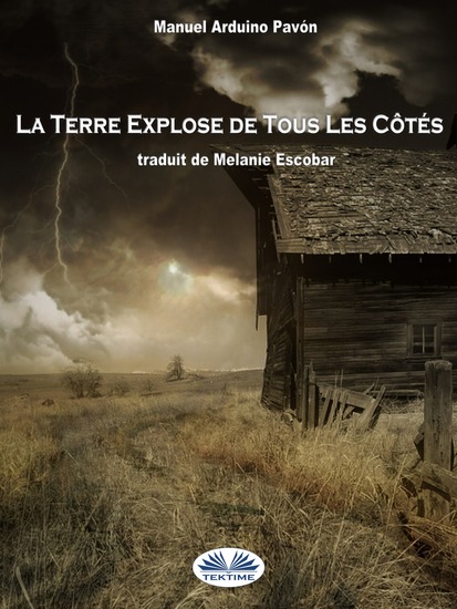 La Terre Explose De Tous Les Côtés - cover