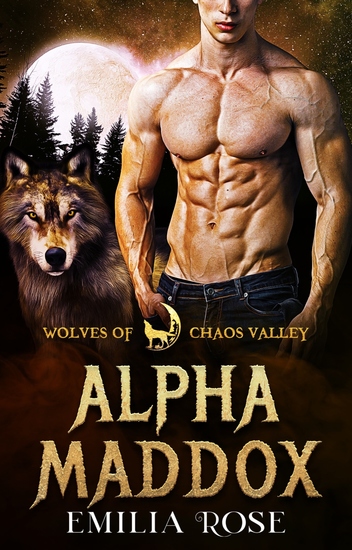 Alpha Maddox - A Steamy Bully Paranormal Romance - cover