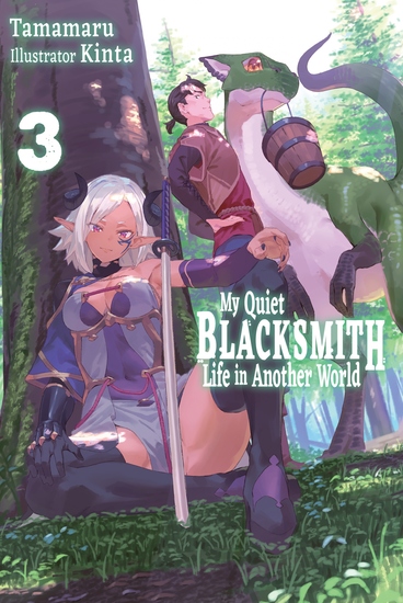 My Quiet Blacksmith Life in Another World: Volume 3 - cover