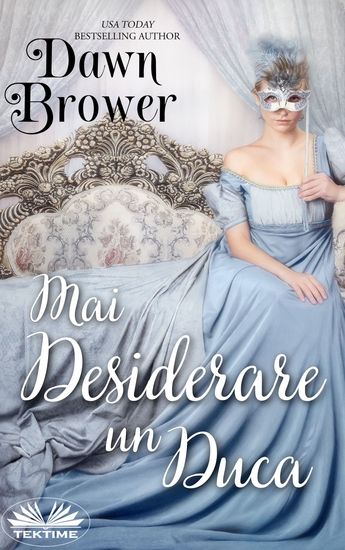 Mai Desiderare Un Duca - cover