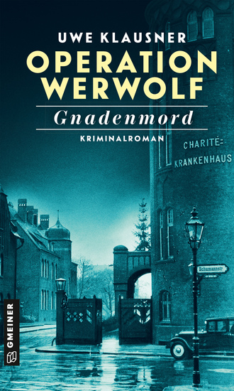 Operation Werwolf - Gnadenmord - Kriminalroman - cover
