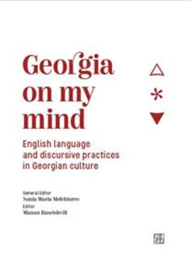 Georgia on my mind - English language and discursive practices in Georgian culture - cover