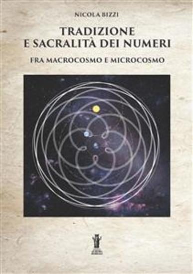 Tradizione e sacralità dei numeri fra macrocosmo e microcosmo - cover
