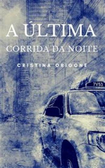 A Última Corrida Da Noite - cover