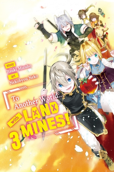 To Another World with Land Mines! Volume 3 - cover