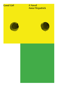Good Girl - Anna Fitzpatrick