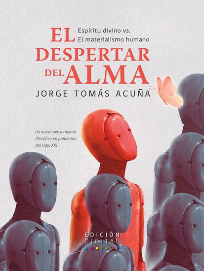 El despertar del alma - Espíritu divino vs el materialismo humano - cover
