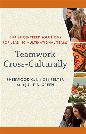 Teamwork Cross-Culturally - Christ-Centered Solutions for Leading Multinational Teams - cover