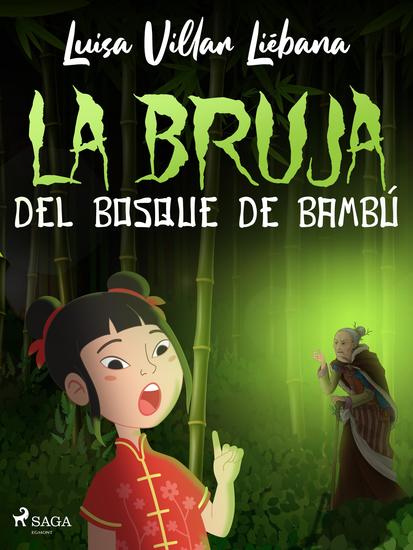 La bruja del bosque de bambú - cover