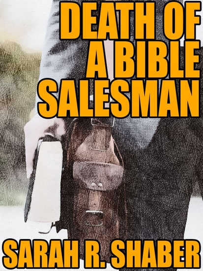 Death of a Bible Salesman - cover