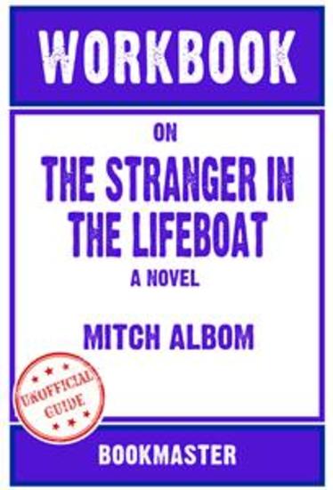Workbook on The Stranger in the Lifeboat: A Novel by Mitch Albom | Discussions Made Easy - cover