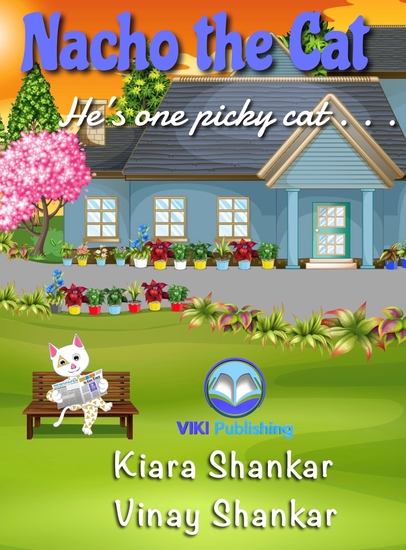 Nacho the Cat: He’s One Picky Cat - He’s one picky cat - cover