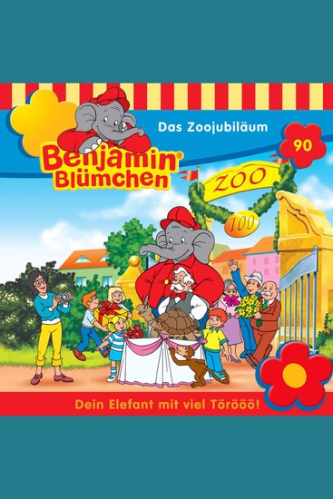 Benjamin Blümchen Folge 90: Das Zoojubiläum - cover