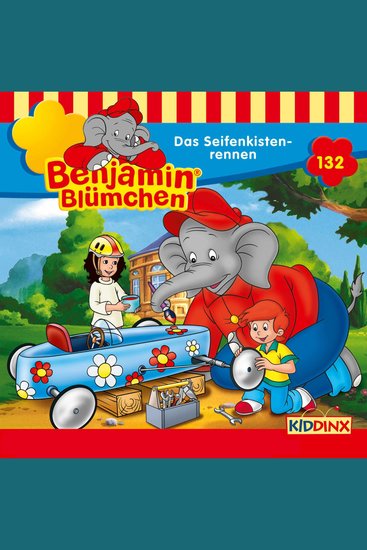 Benjamin Blümchen Folge 132: Das Seifenkistenrennen - cover