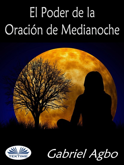 El Poder De La Oración De Medianoche - cover