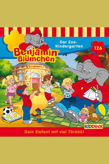 Benjamin Blümchen Folge 126: Der Zoo-Kindergarten - cover