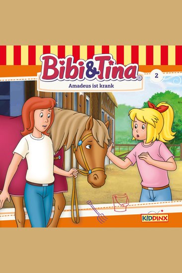 Bibi & Tina Folge 2: Amadeus ist krank - cover